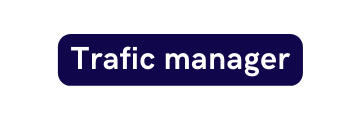 Trafic manager