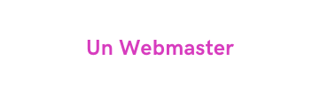 Un Webmaster